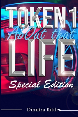 Token About That Life 1088241867 Book Cover
