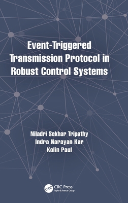 Event-Triggered Transmission Protocol in Robust... 1032135255 Book Cover