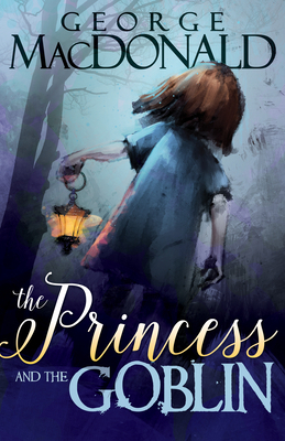 The Princess and the Goblin 1629116831 Book Cover