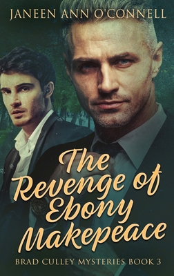 The Revenge of Ebony Makepeace [Large Print] 4824158702 Book Cover