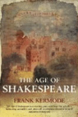 The Age of Shakespeare 029784881X Book Cover