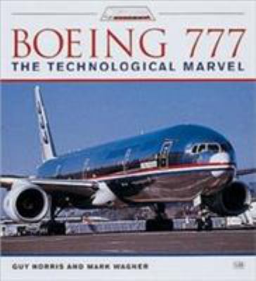 Boeing 777: The Technical Marvel 076030890X Book Cover