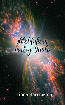 Hitchhiker's Poetry Guide 1805679155 Book Cover