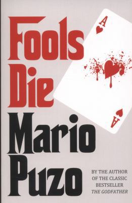 Fools Die. Mario Puzo 0099557576 Book Cover