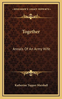 Together: Annals Of An Army Wife 1166134520 Book Cover