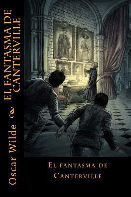 El fantasma de Canterville [Spanish] 1987597230 Book Cover