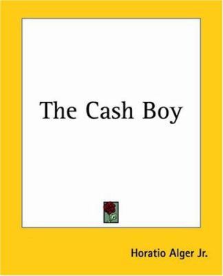 The Cash Boy 1419156136 Book Cover
