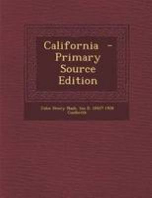 California - Primary Source Edition 1294231634 Book Cover