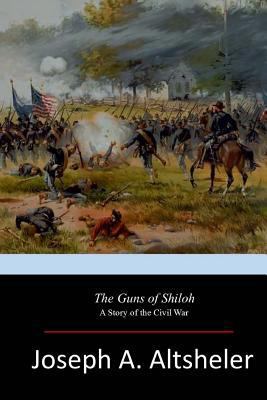 The Guns of Shiloh 1546663398 Book Cover