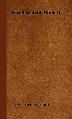 Vergil Aeneid, Book II 1446510581 Book Cover