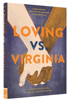 Loving vs. Virginia: A Documentary Novel of the... 1452125902 Book Cover