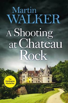 A Shooting at Chateau Rock* 1787477711 Book Cover