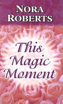 This Magic Moment [Large Print] 0786239824 Book Cover