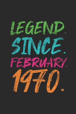 Legend Since February 1970: Happy Birthday Gift Idea for Boys And Girls - Graph Paper Notebook / Journal (6" X 9" - 5 Squares per inch - 120 Pages)