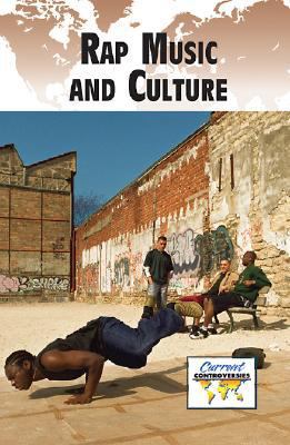 Rap Music and Culture 0737739649 Book Cover