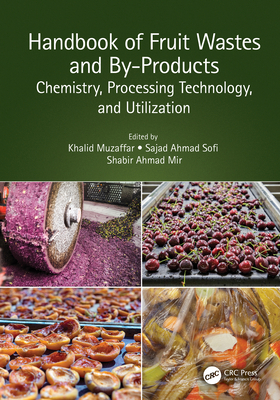 Handbook of Fruit Wastes and By-Products: Chemi... 0367758954 Book Cover