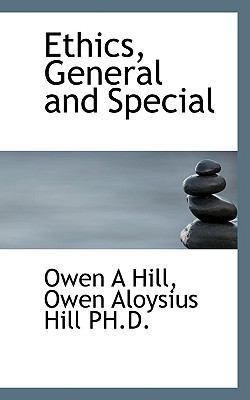 Ethics, General and Special 111393106X Book Cover