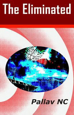 The Eliminated 1533131341 Book Cover