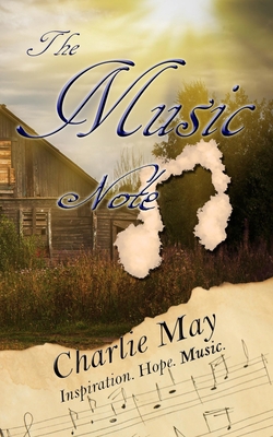 The Music Note: Inspire, Hope, Music - My Life ... 1701166909 Book Cover