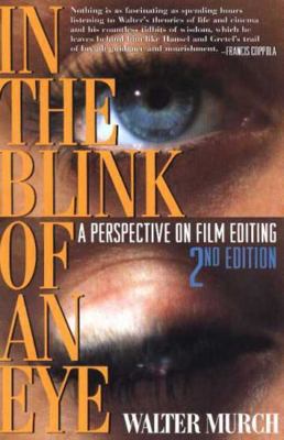 In the Blink of an Eye: A Perspective on Film E... 1879505622 Book Cover