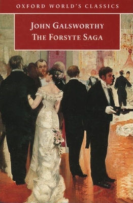 The Forsyte Saga 0192838628 Book Cover