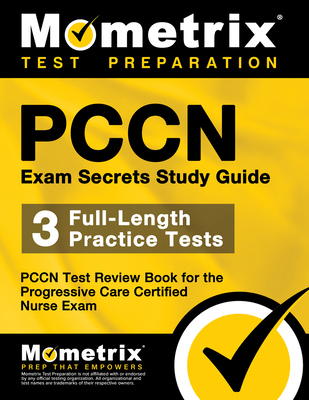 Pccn Exam Secrets Study Guide: 3 Full-Length Pr... 1610724925 Book Cover