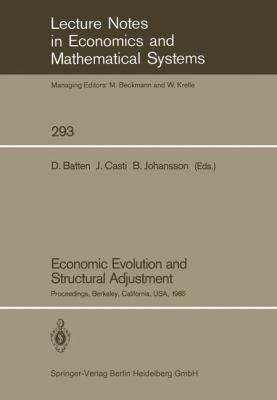 Economic Evolution and Structural Adjustment: P... 3540181830 Book Cover