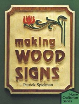 Making Wood Signs 080698984X Book Cover