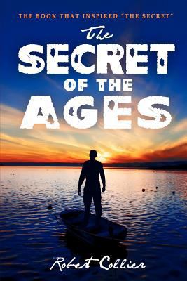 The Secret of the Ages 1612930808 Book Cover