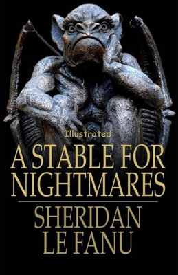 A Stable for Nightmares Illustrated B084Z2NS3F Book Cover