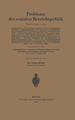 Probleme Der Sozialen Betriebspolitik [German] 3642988792 Book Cover
