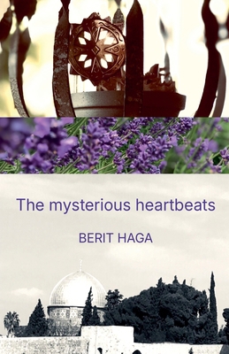 The mysterious heartbeats 8269180866 Book Cover