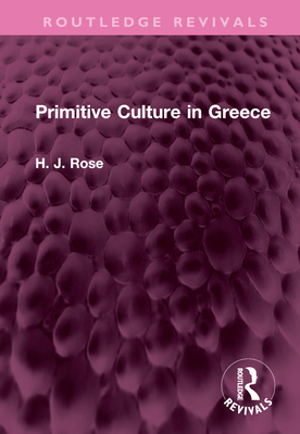 Primitive Culture in Greece 103249722X Book Cover