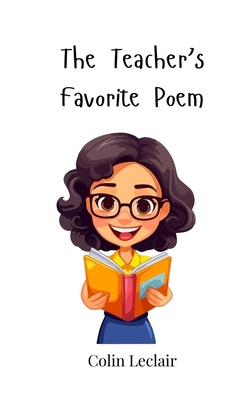The Teacher's Favorite Poem 3690744725 Book Cover