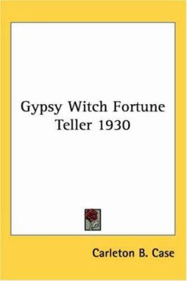 Gypsy Witch Fortune Teller 1930 1417976810 Book Cover