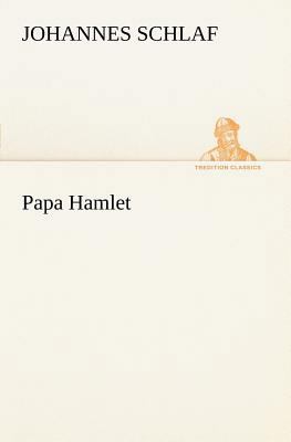 Papa Hamlet [German] 3847236326 Book Cover