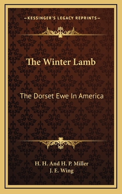 The Winter Lamb: The Dorset Ewe In America 1168786851 Book Cover