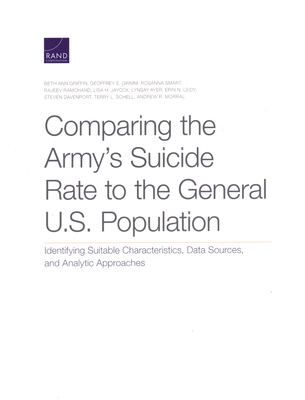 Comparing the Army's Suicide Rate to the Genera... 197740359X Book Cover