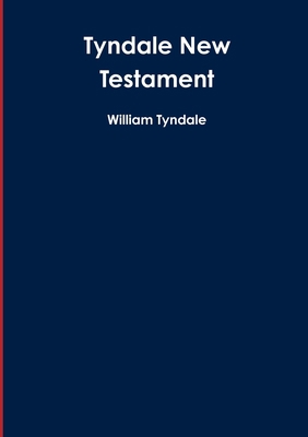 Tyndale New Testament 1291433090 Book Cover