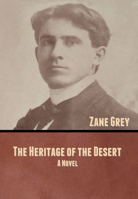The Heritage of the Desert 1636370713 Book Cover