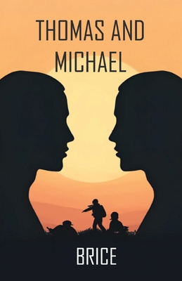 Thomas and Michael B0FCZMRMG7 Book Cover