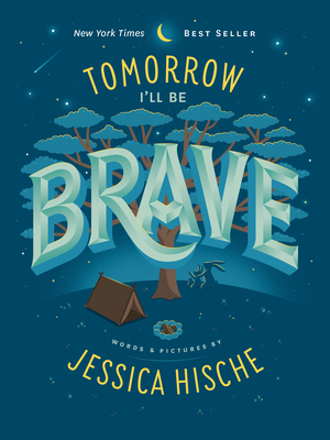 Tomorrow I'll Be Brave 1524787027 Book Cover