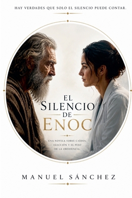 El Silencio de Enoc [Spanish] B0H1P3XHK1 Book Cover