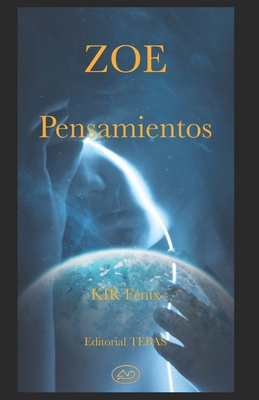 ZOE (Pensamientos) [Spanish] B08FXN6D4N Book Cover