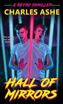 Hall of Mirrors 1955741166 Book Cover