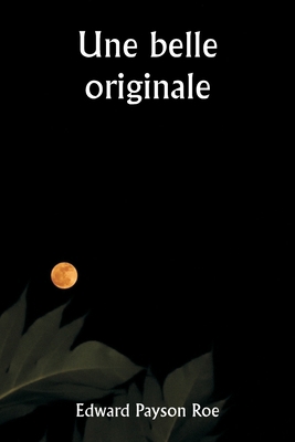 An Original Belle [French] 9357906479 Book Cover