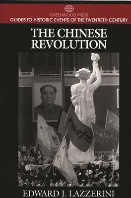 The Chinese Revolution 0313301107 Book Cover