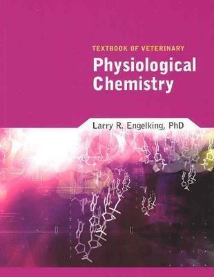 Textbook Of Veterinary Physiological Chemistry ... 1893441423 Book Cover