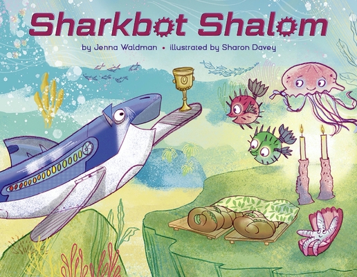 Sharkbot Shalom 1681155672 Book Cover
