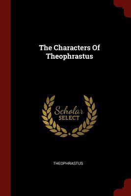 The Characters Of Theophrastus 1376295776 Book Cover